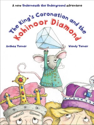 cover image of The King's Coronation and the Kohinoor Diamond